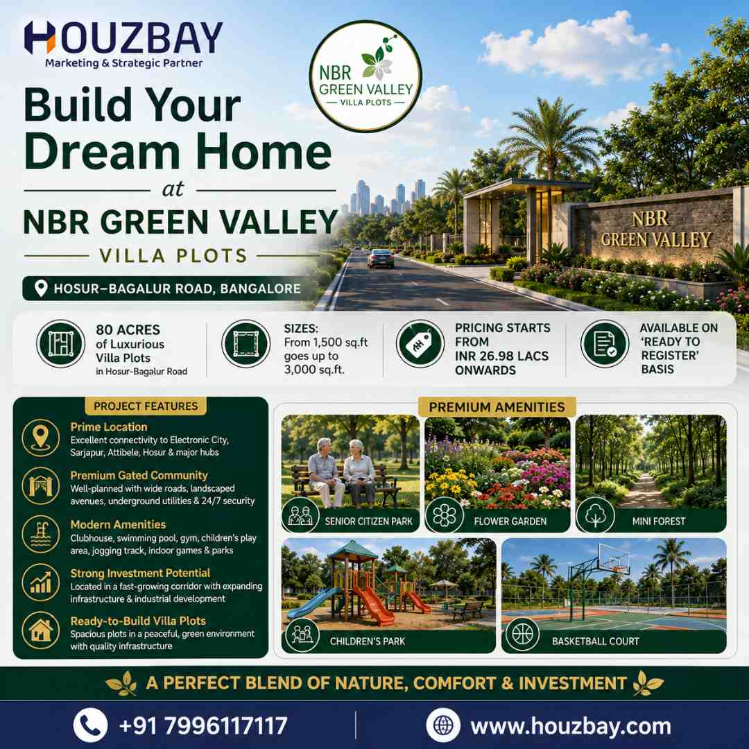 NBR Green Valley Villa Plots in Bangalore | Hosur–Bagalur Road Houzbay